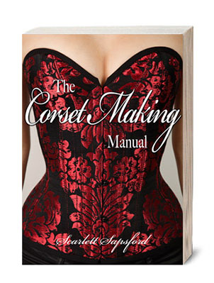 Corset Making Manual